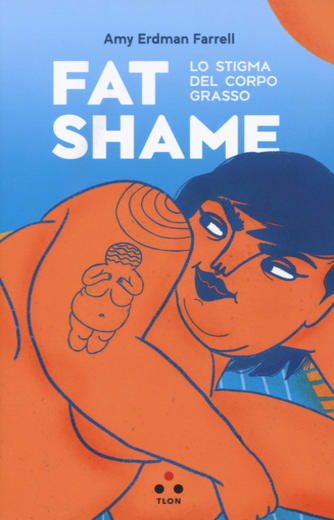 https://www.alfeobooks.com/Fat shame. Lo stigma del corpo grasso