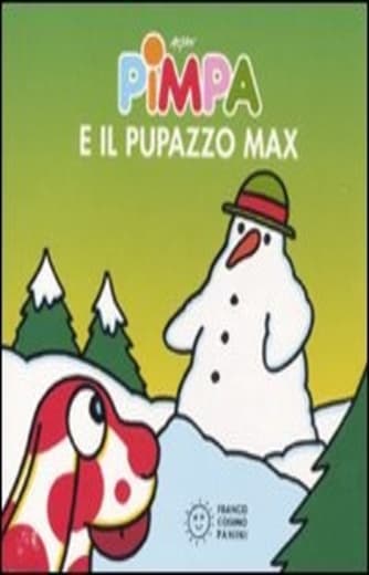 Pimpa e il pupazzo Max. Ediz. illustrata