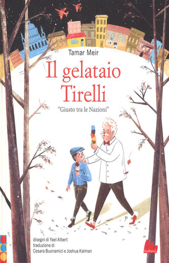 https://www.alfeobooks.com/Il gelataio Tirelli «Giusto tra le Nazioni». Ediz. a colori