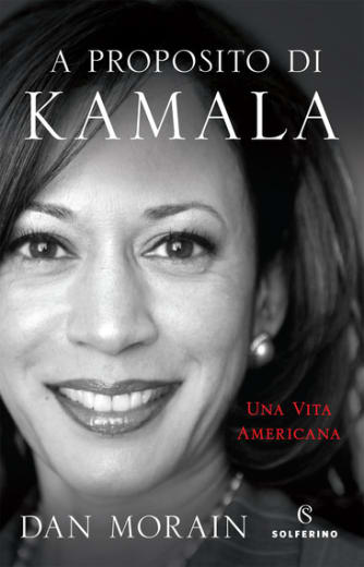 https://alfeobooks.com/A proposito di Kamala. Una vita americana