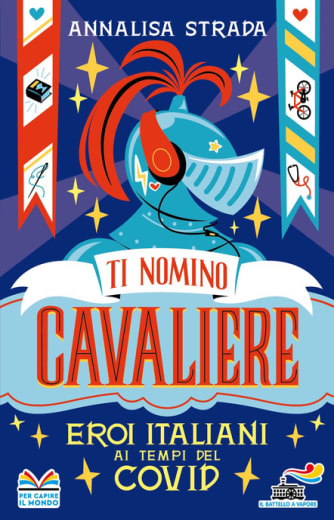 https://www.alfeobooks.com/Ti nomino cavaliere. Eroi italiani ai tempi del Covid