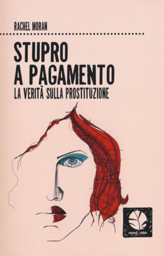 https://www.alfeobooks.com/Stupro a pagamento. La verità sulla prostituzione. Nuova ediz.