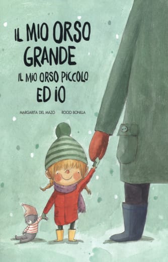 Il mio orso grande, il mio orso piccolo ed io. Ediz. a colori