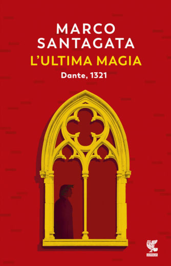 L'ultima magia. Dante, 1321