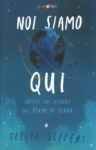 https://alfeobooks.com/Noi siamo qui. Dritte per vivere sul pianeta Terra. Ediz. a colori