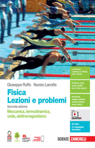 Fisica: lezioni e problemi. Meccanica, termodinamica, onde, elettromagnetismo. Volume unico. Per le Scuole superiori. Con Contenuto digitale (fornito elettronicamente)