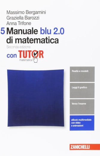 https://www.alfeobooks.com/Manuale blu 2.0 di matematica. Con tutor. Per le Scuole superiori. Con aggiornamento online. Vol. 5