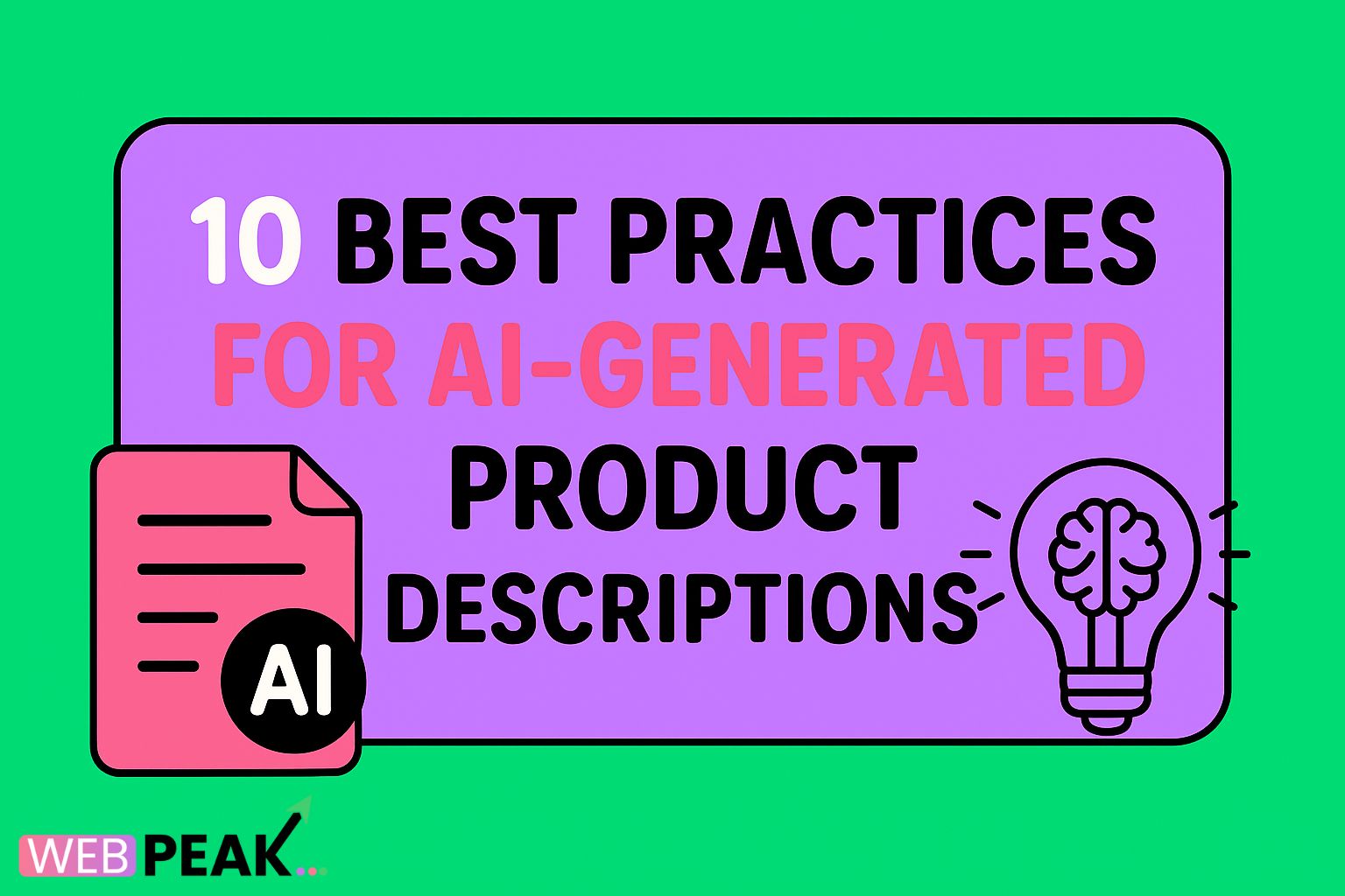 10 Best Practices for AI‑Generated Product Descriptionss