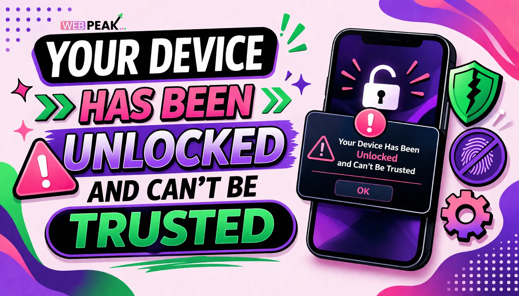 Your Device Has Been Unlocked and Can