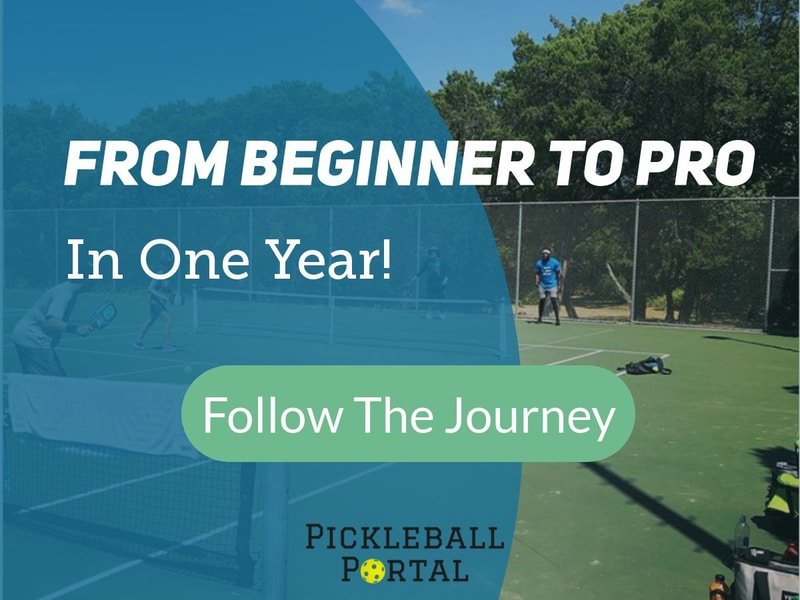 Let the Pro Pickleball Quest Begin…From Beginner to Pro in One Year!