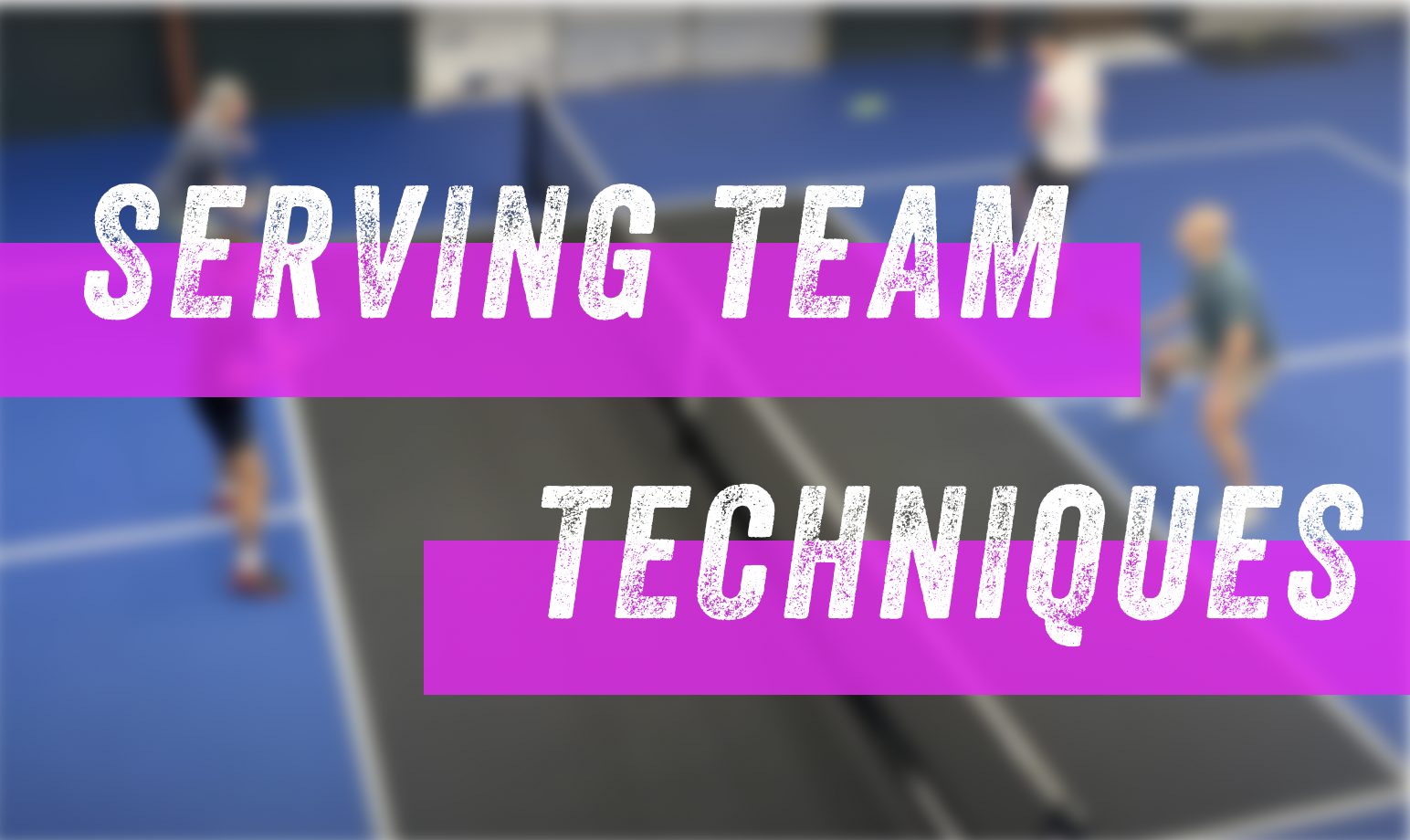 Easy Techniques for Winning More Points as the Serving Team