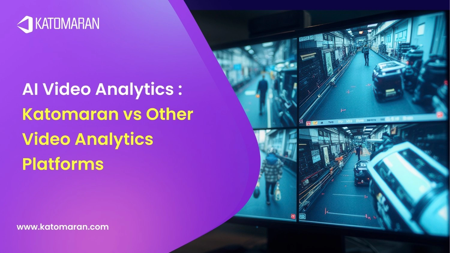 AI Video Analytics Comparison: Katomaran vs Other Video Analytics Software