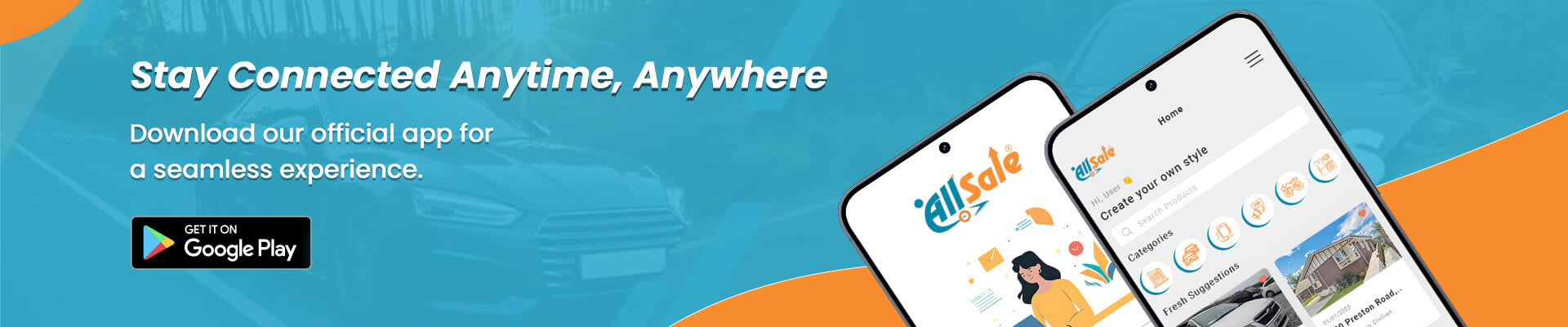 Stay Connected Anytime, Anywhere — Get the AllSale app on Google Play