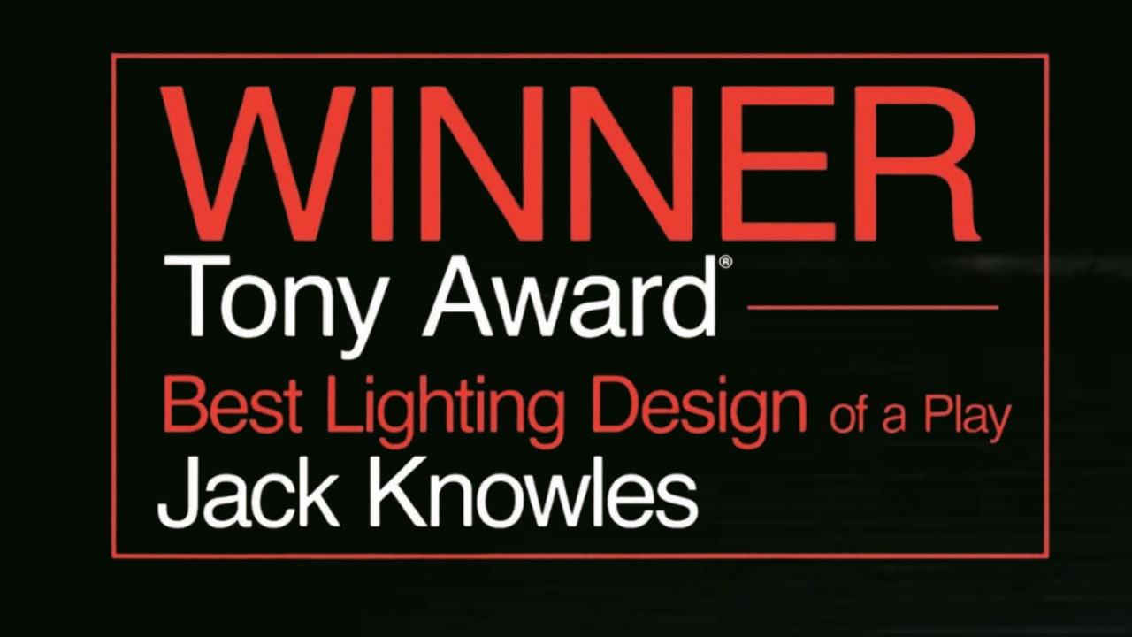 Tony Award Win: Jack Knowles