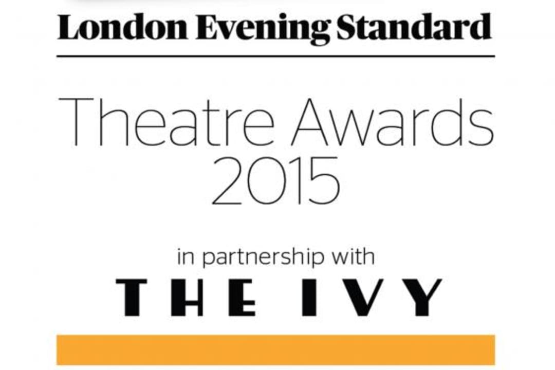 Nominees for Evening Standard Theatre Awards 2015 Announced