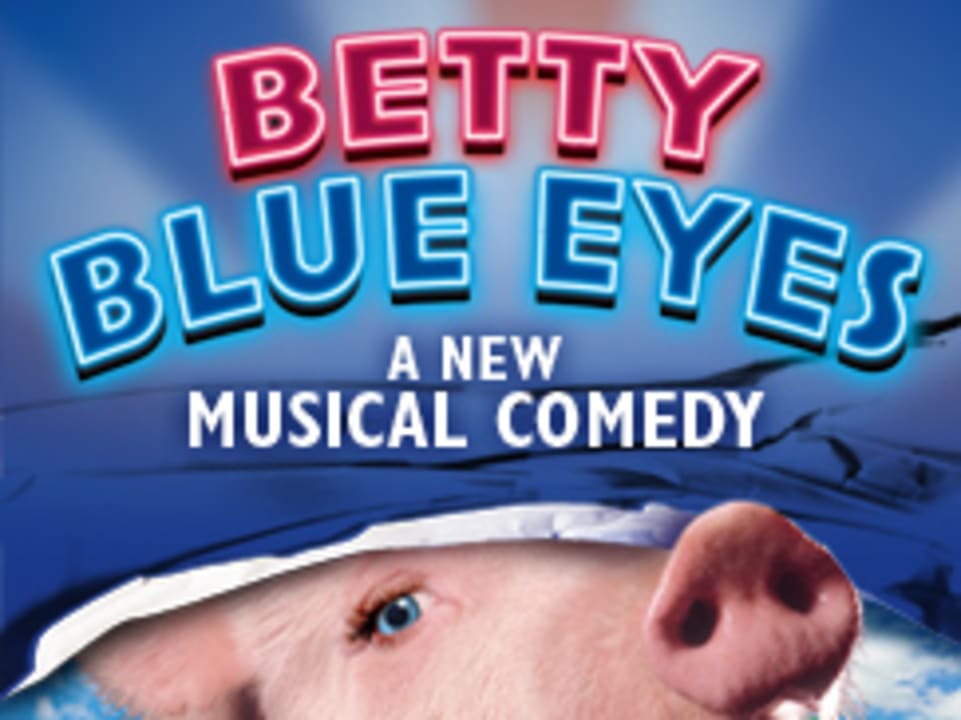 BETTY BLUE EYES opens on West End
