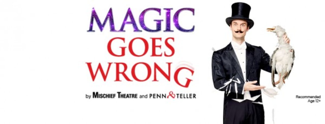 Magic Goes Wrong – Mischief Theatre announce new show with Penn & Teller