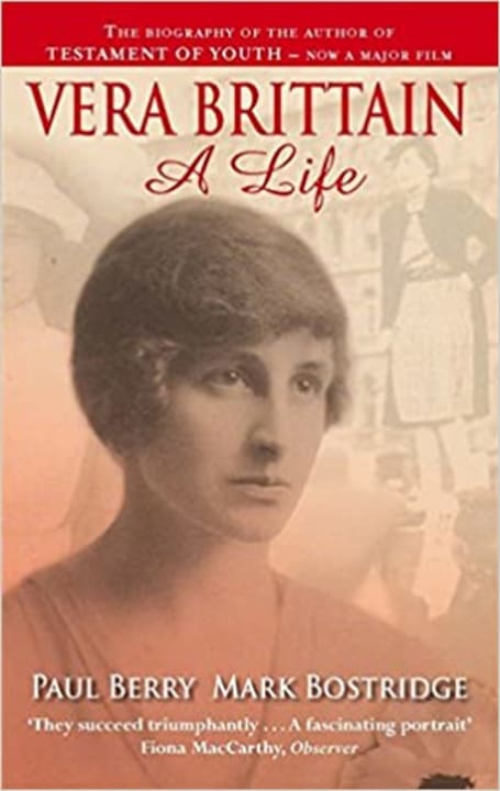 VERA BRITTAIN: A LIFE