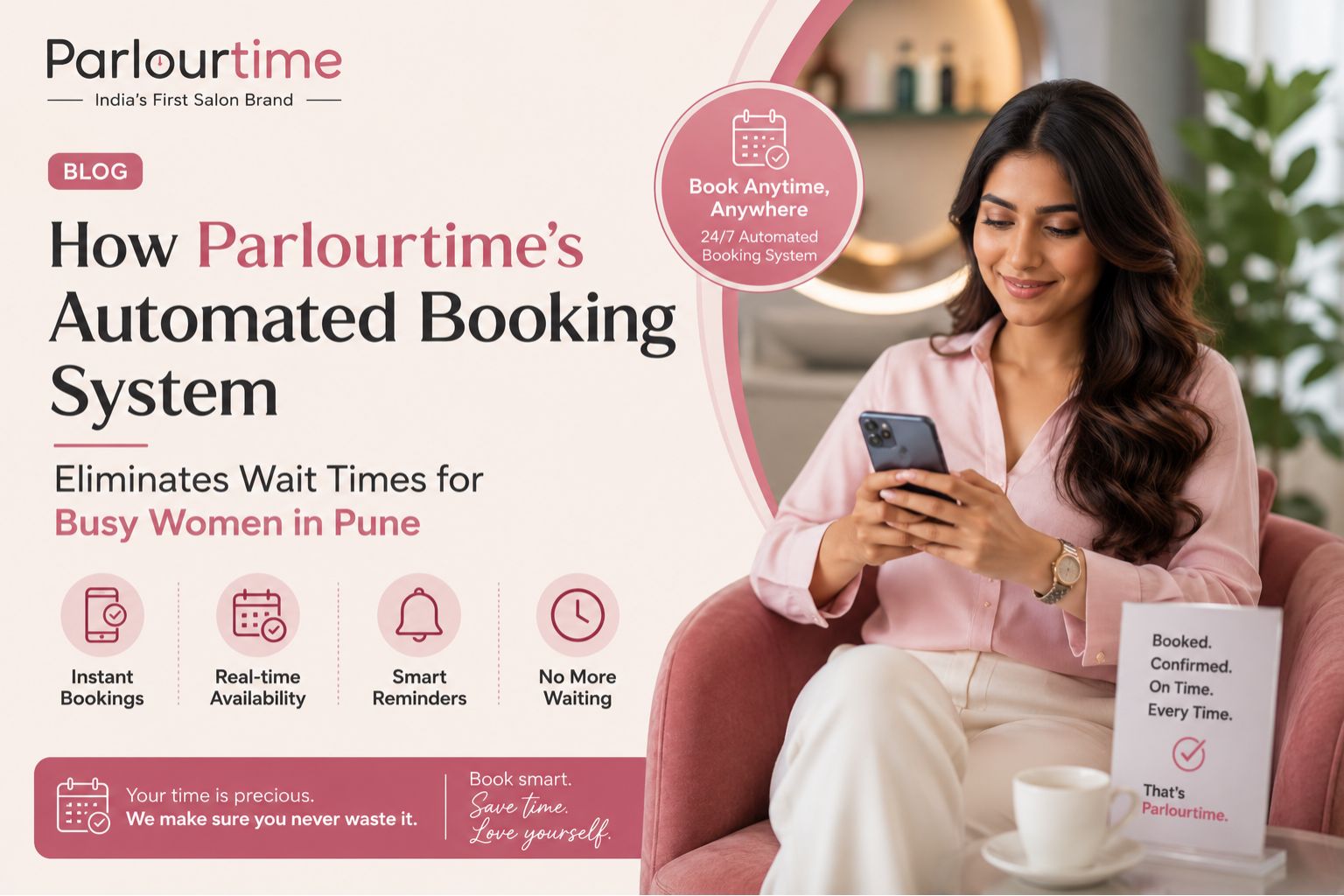How Parlourtime's Automated Booking System Eliminates Wait Times for Busy Women in Pune