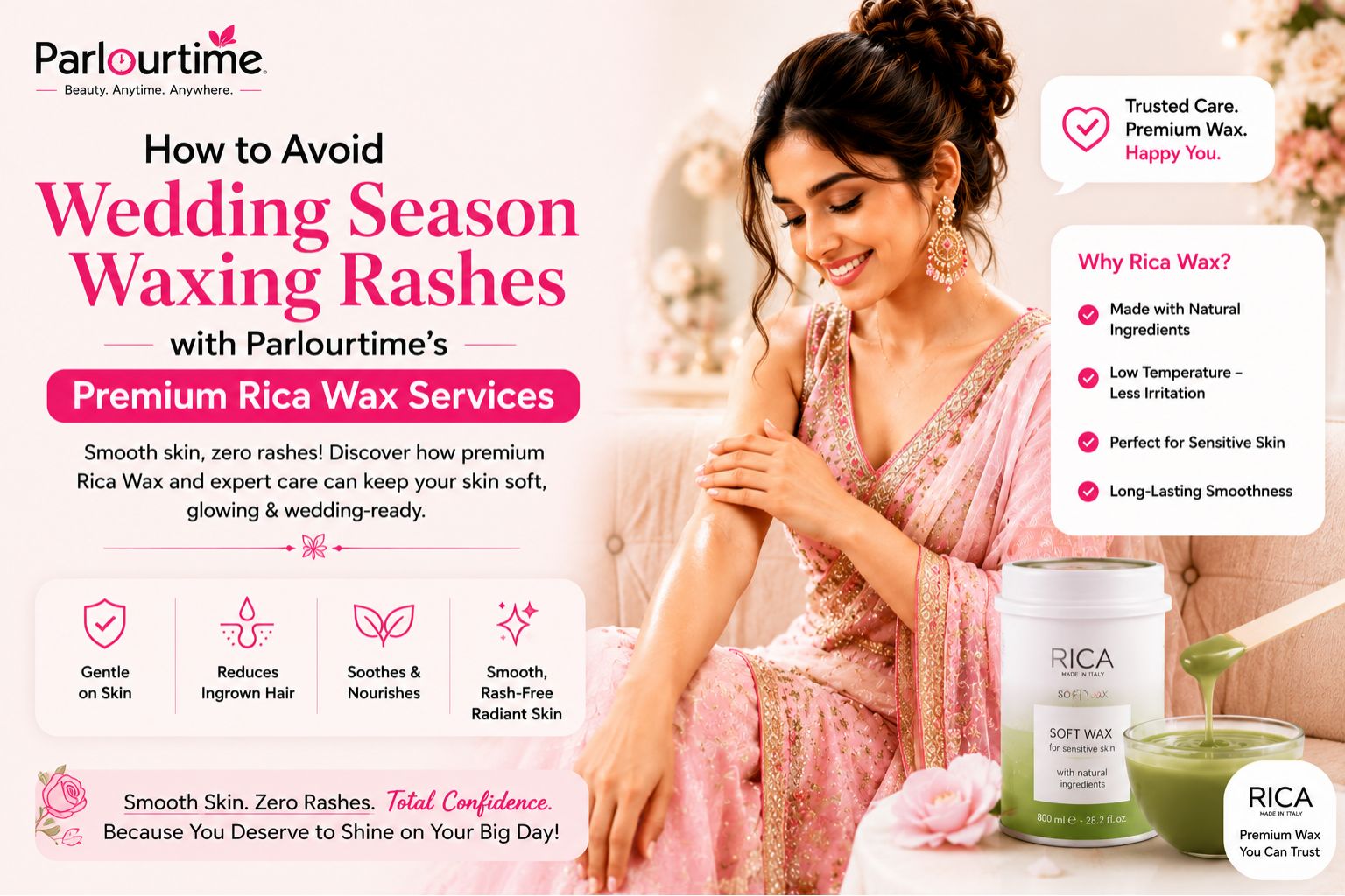 How to Avoid Wedding Season Waxing Rashes with Parlourtime's Premium Rica Wax Services