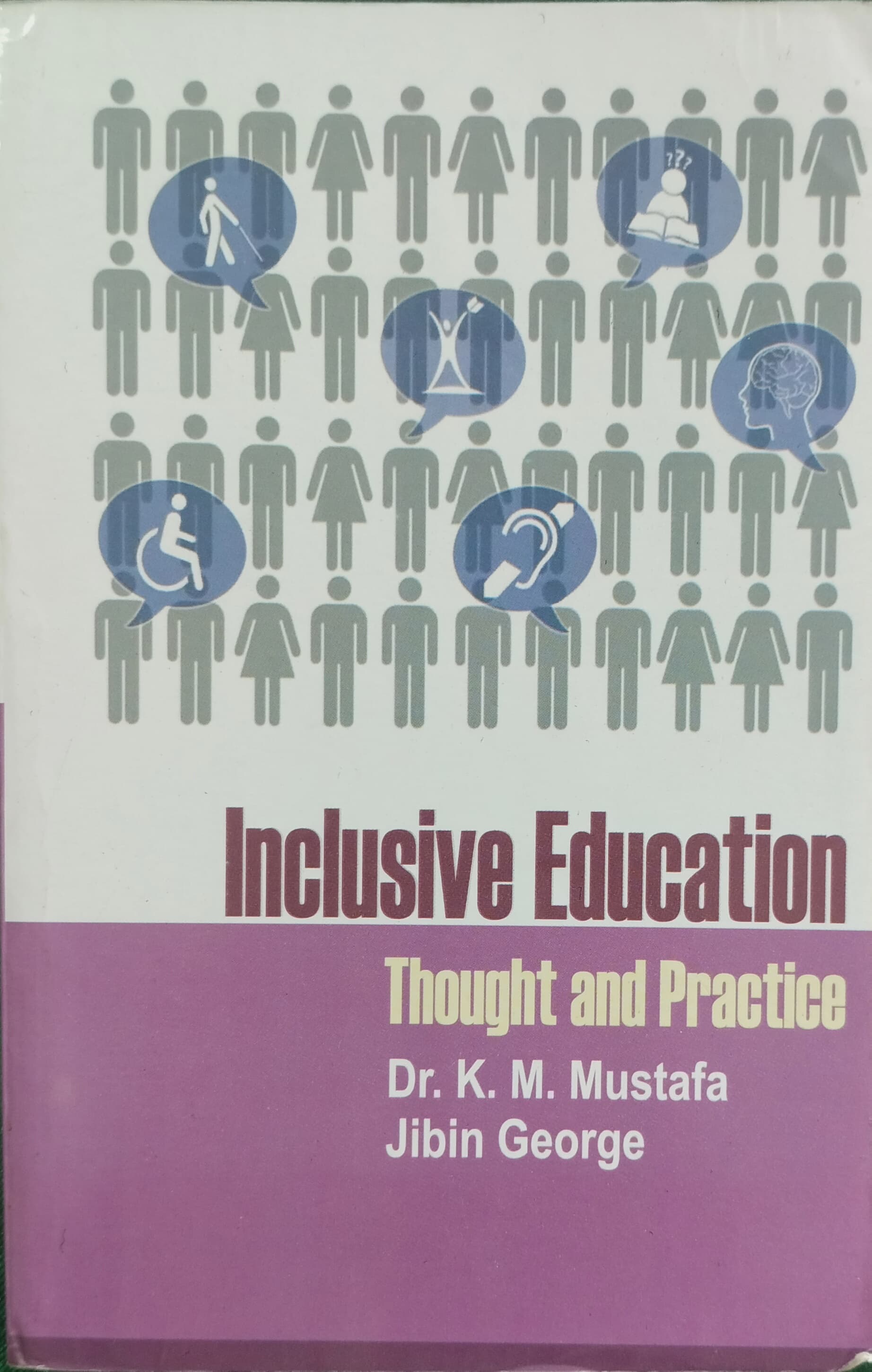 Inclusive Education: Thought & Practice