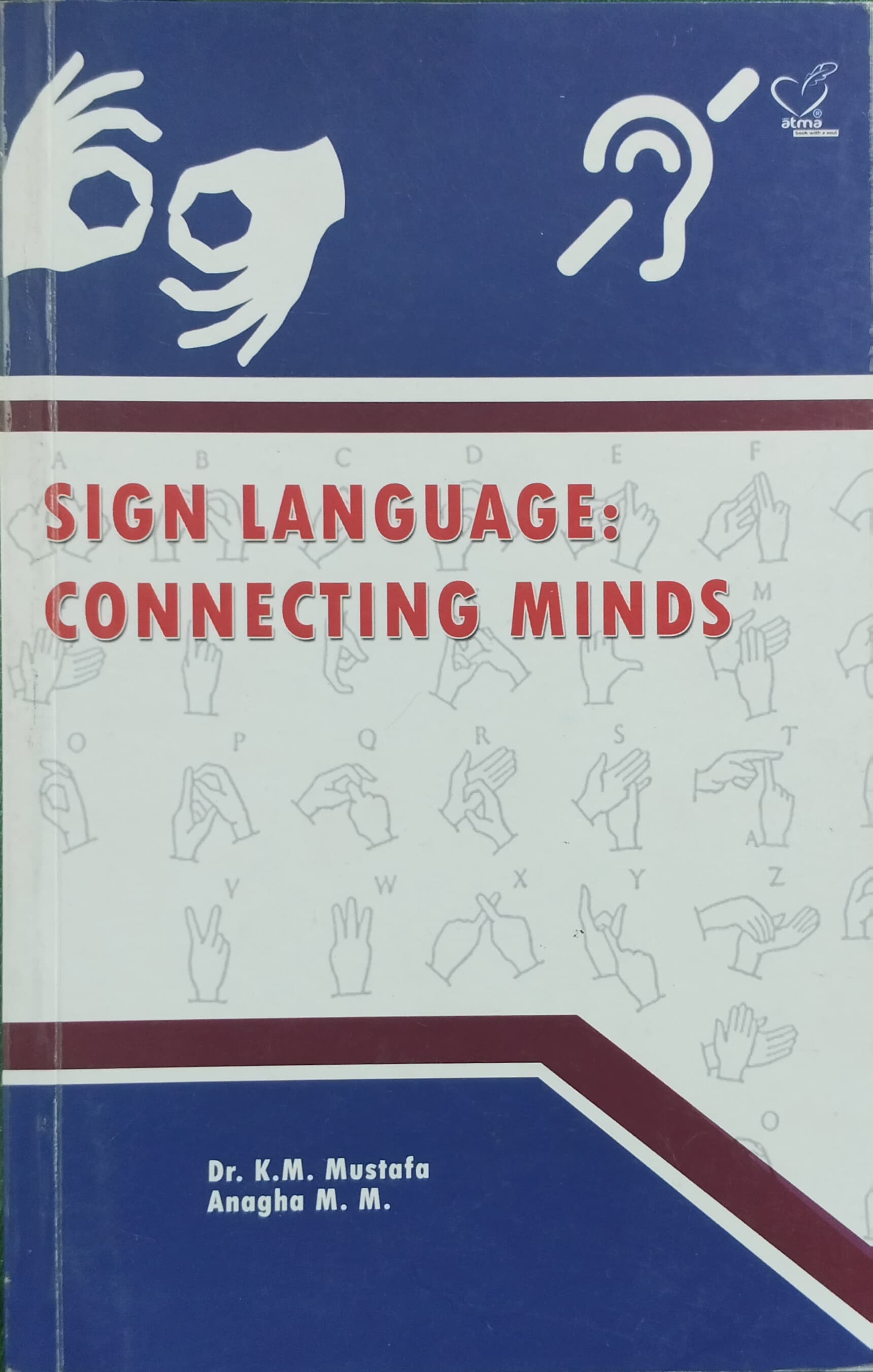 Sign Language: Connecting Minds
