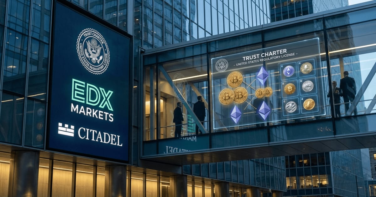 Altcoin: EDX Markets Busca Licença para Serviços Institucionais