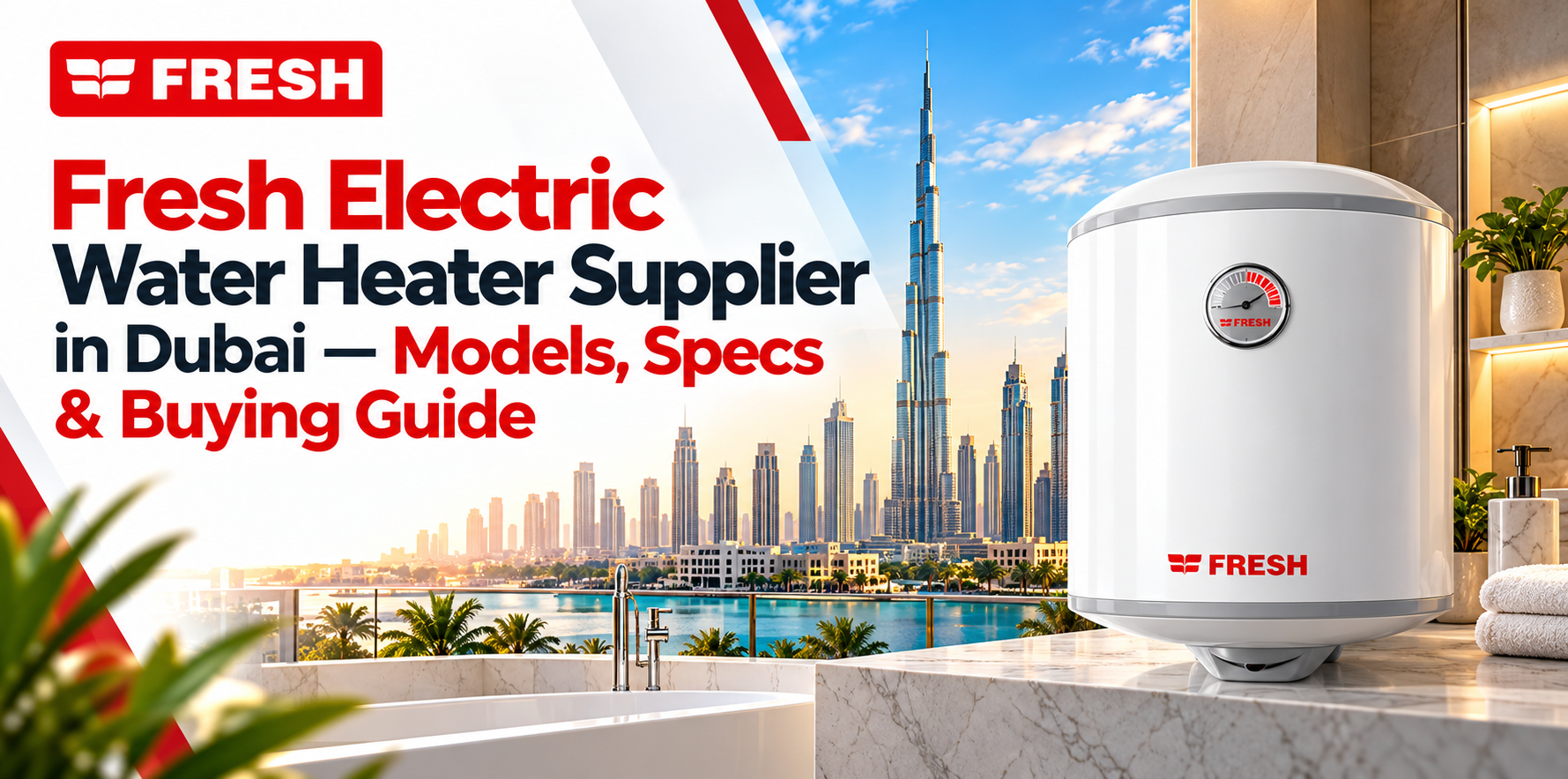 5 Fresh Electric Water Heaters in Dubai — Reliable Supplier