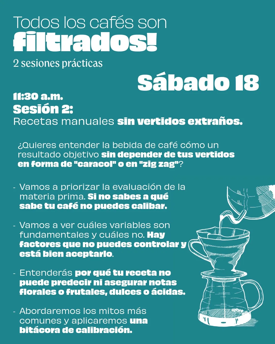 Todos los cafés son filtrados!