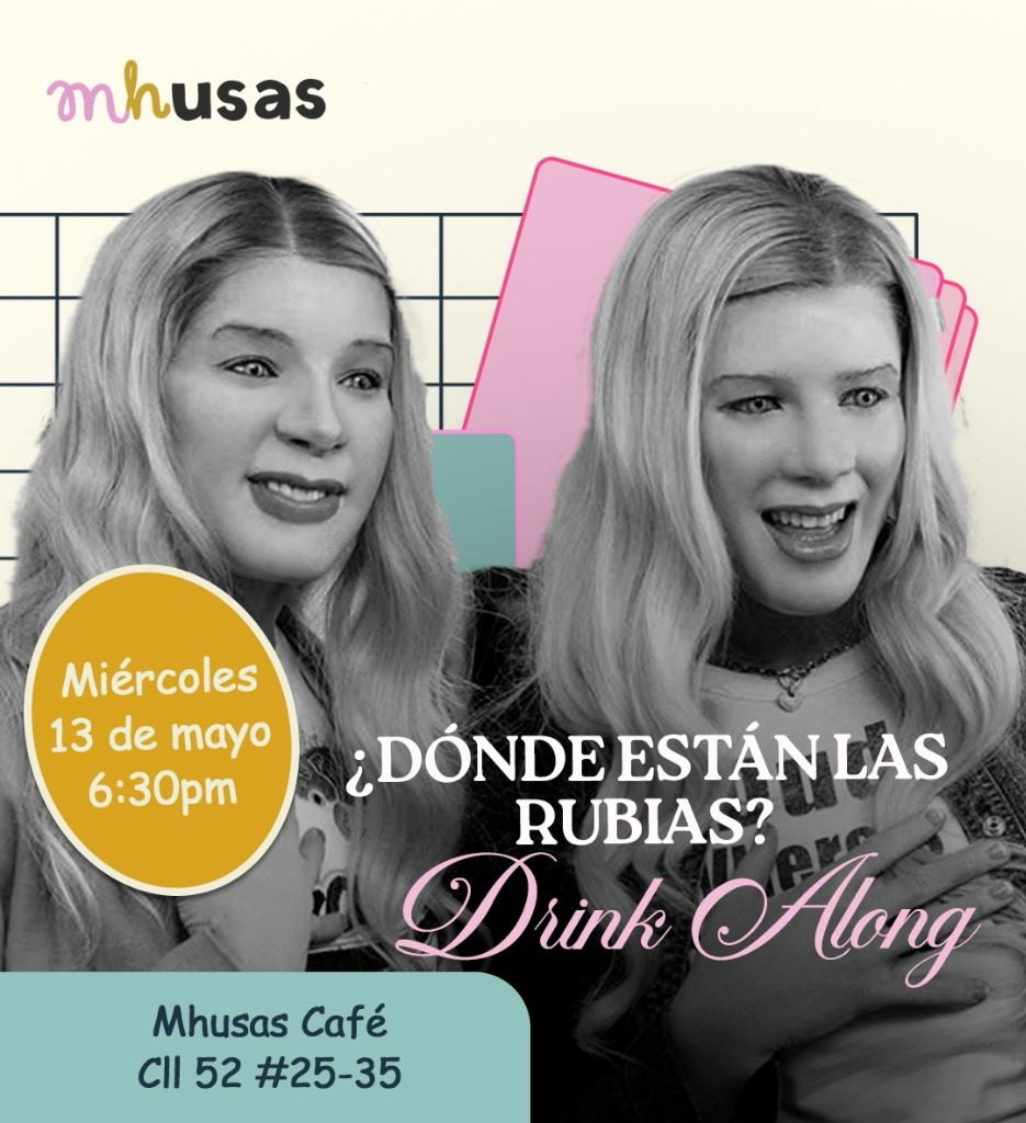 ¿Dónde están las rubias? Drink Along