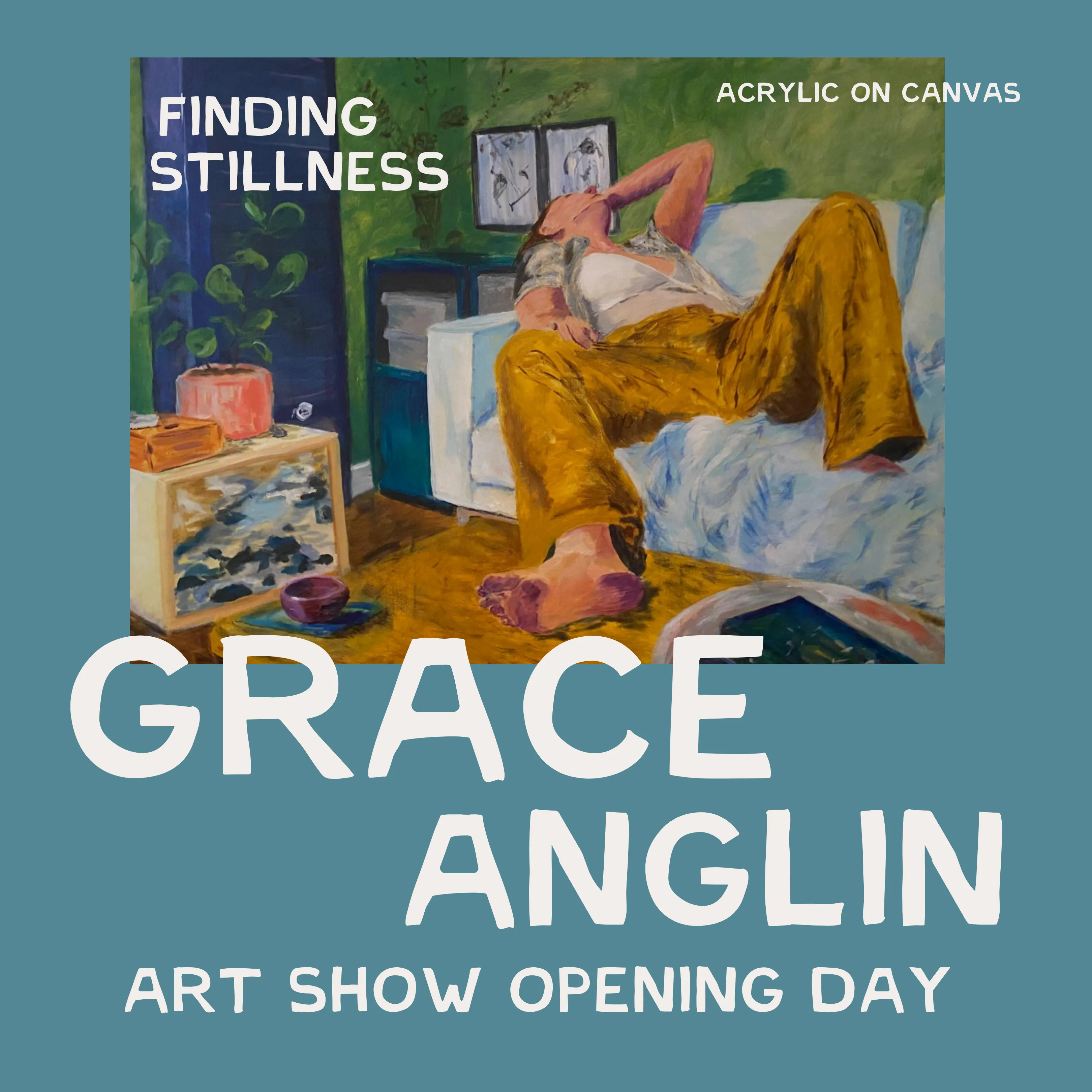 Art Show Opening Day: Grace Anglin