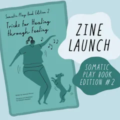 Somatic Workshop + Play Book Launch