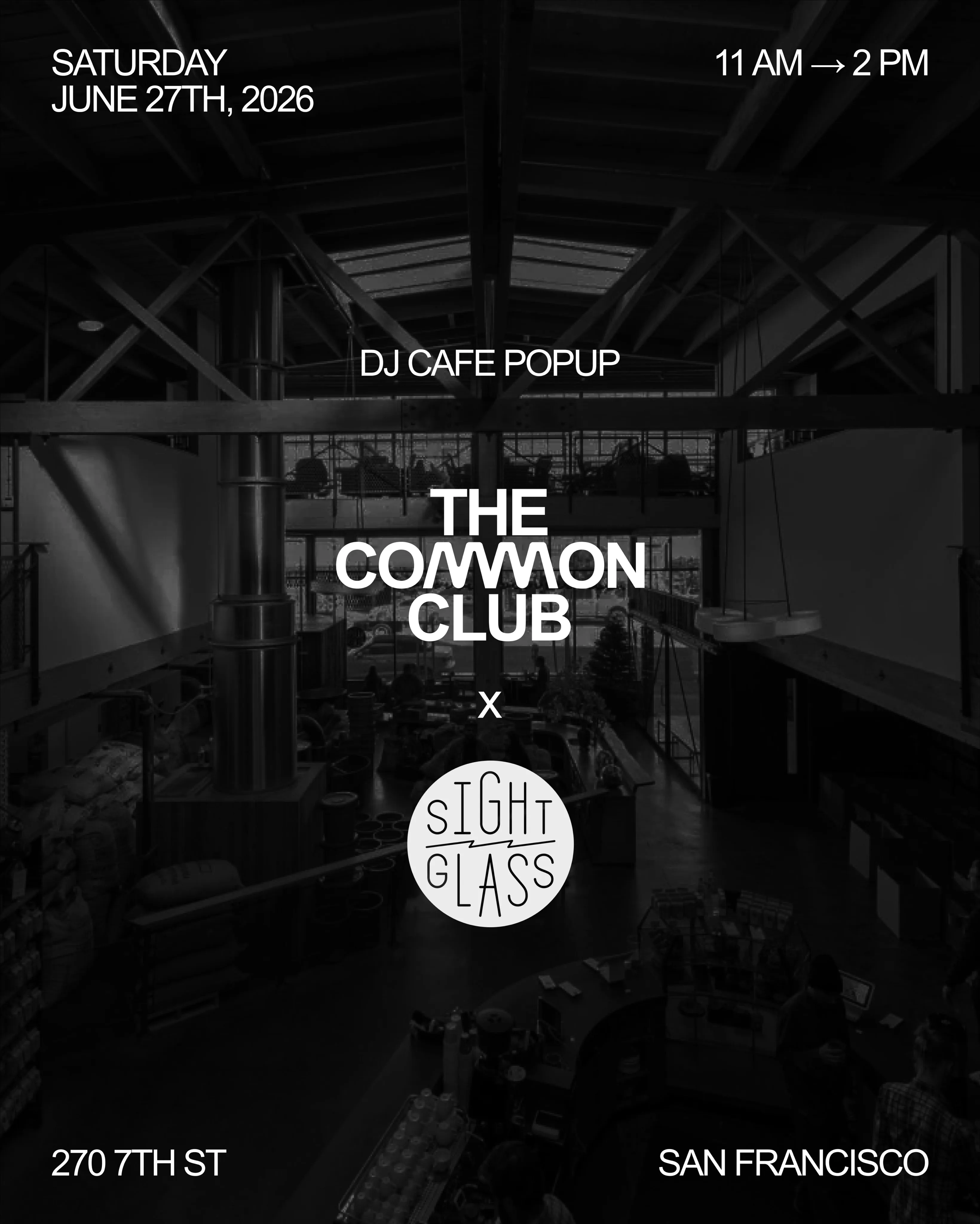 DJ Cafe Popup: The Common Club × Sightglass
