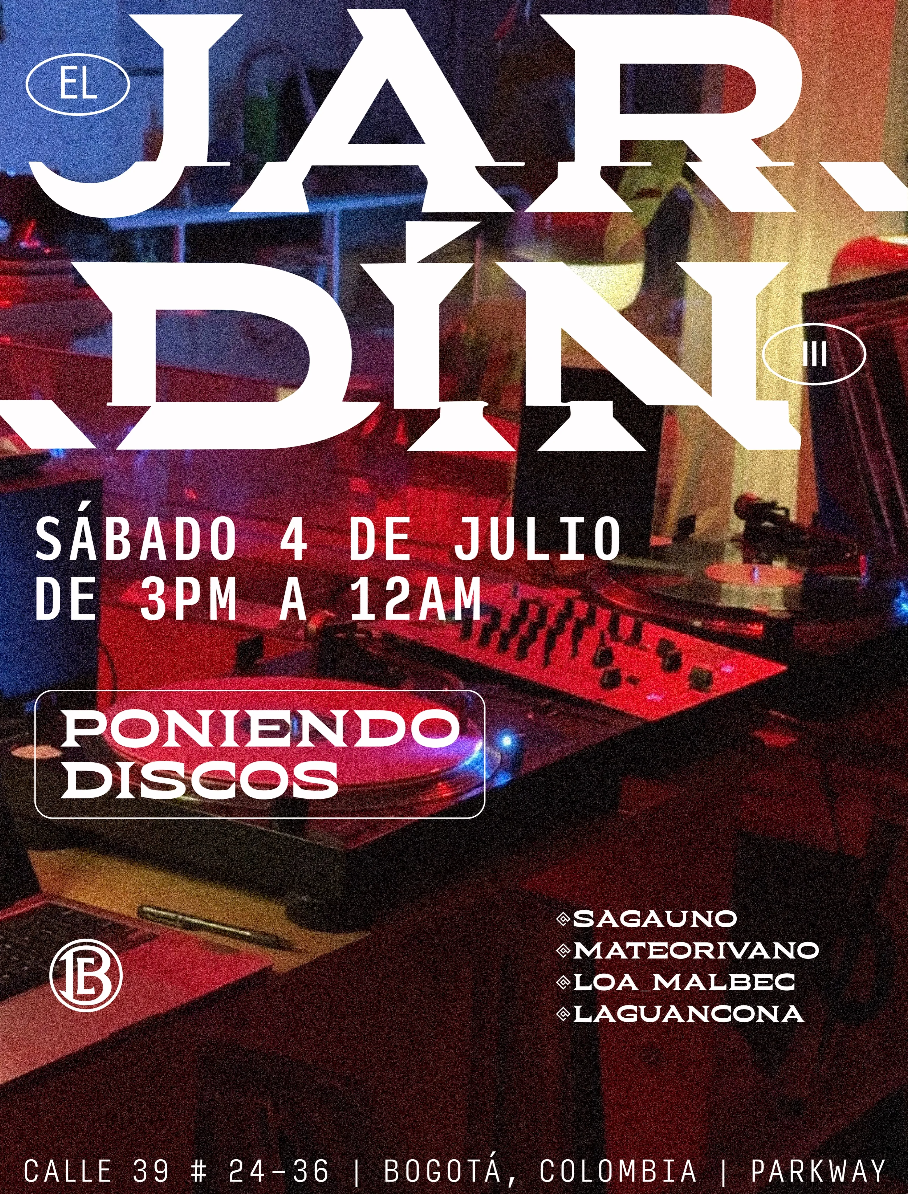 El Jardín III: Flash Tattoo & DJs