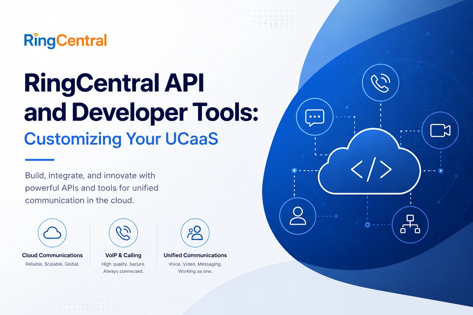 RingCentral API and Developer Tools: How to Customize Your UCaaS
