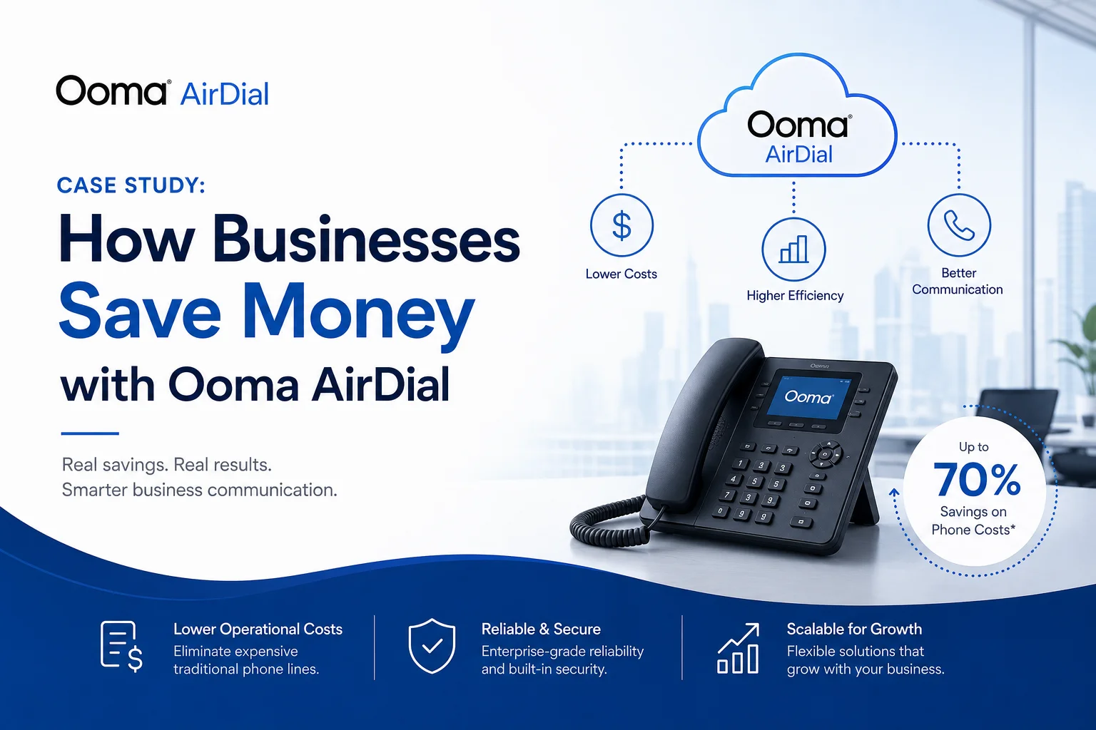 Case Study: How Businesses Save Money with Ooma AirDial