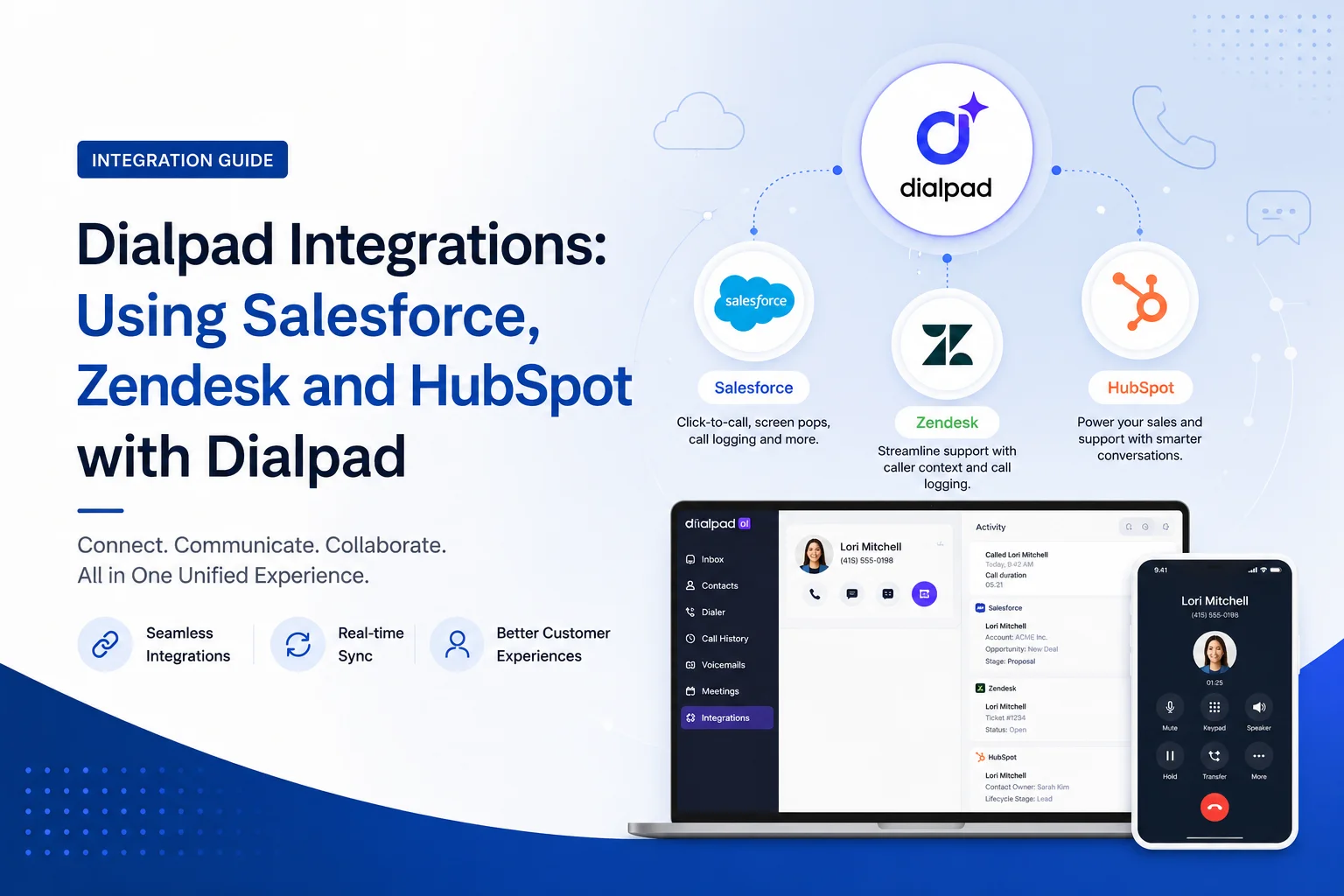 Dialpad Integrations: Using Salesforce, Zendesk and HubSpot with Dialpad