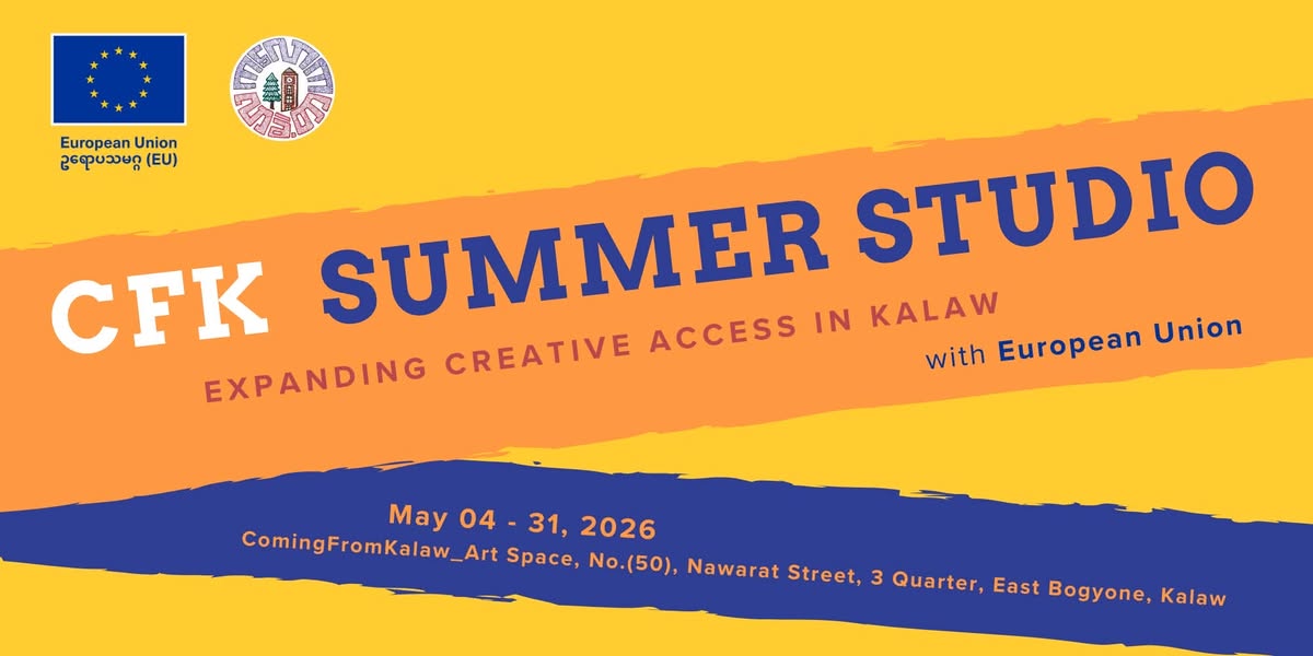 CFK Summer Studio 2026 — Expanding Creative Access in Kalaw