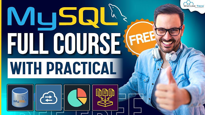 MySQL Full Free Course by WsCube Tech