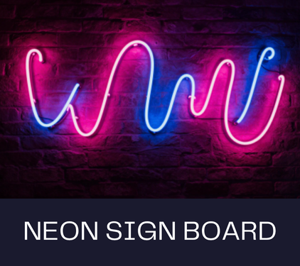 Neon Sign Board