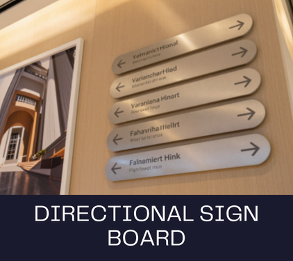 Directional Sign Board