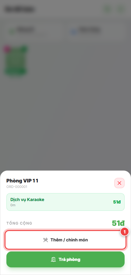 Chạm vào Thêm / chỉnh món trong panel phòng karaoke để gọi đồ uống