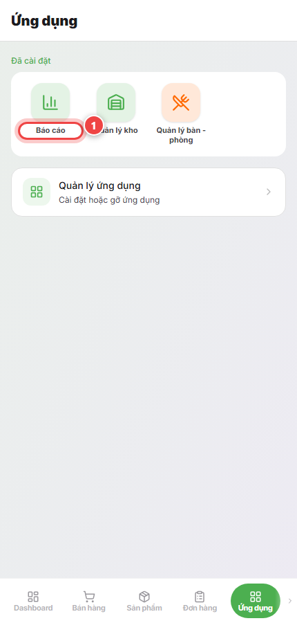 Chạm vào ứng dụng Báo cáo trong tab Ứng dụng của LalaPos