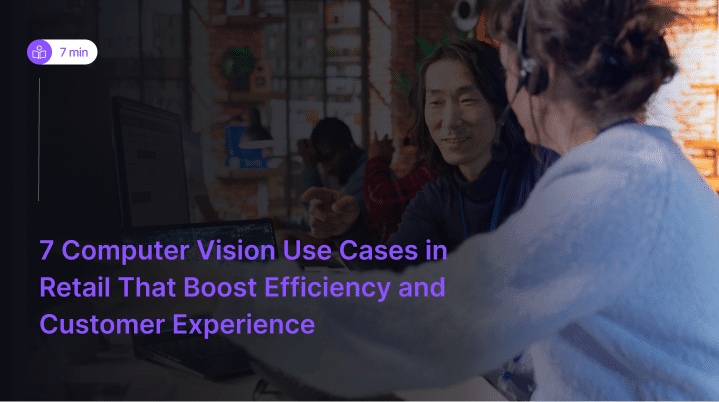 7 Computer Vision Use Cases in Retail - Perimattic