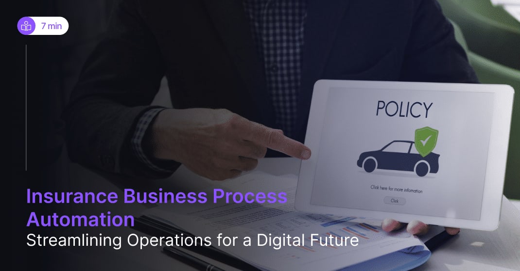 Insurance Business Process Automation: Detailed Guide - Perimattic