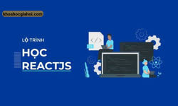 Khóa Học Reactjs Cho Người Mới Bắt Đầu Hậu Nguyễn - Easy Frontend