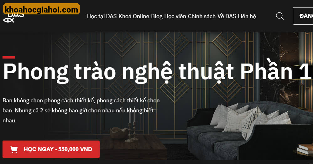 Khóa Học Phong Trào Nghệ Thuật Phần 1 Cùng Das.info.vn