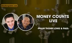 Money Counts Live - Xây Dựng Hệ Thống Kiếm Tiền Trên Internet Cùng Phạm Thành Long Money Counts Live - Xây Dựng Hệ Thống Kiếm Tiền Trên Internet Cùng Phạm Thành Long