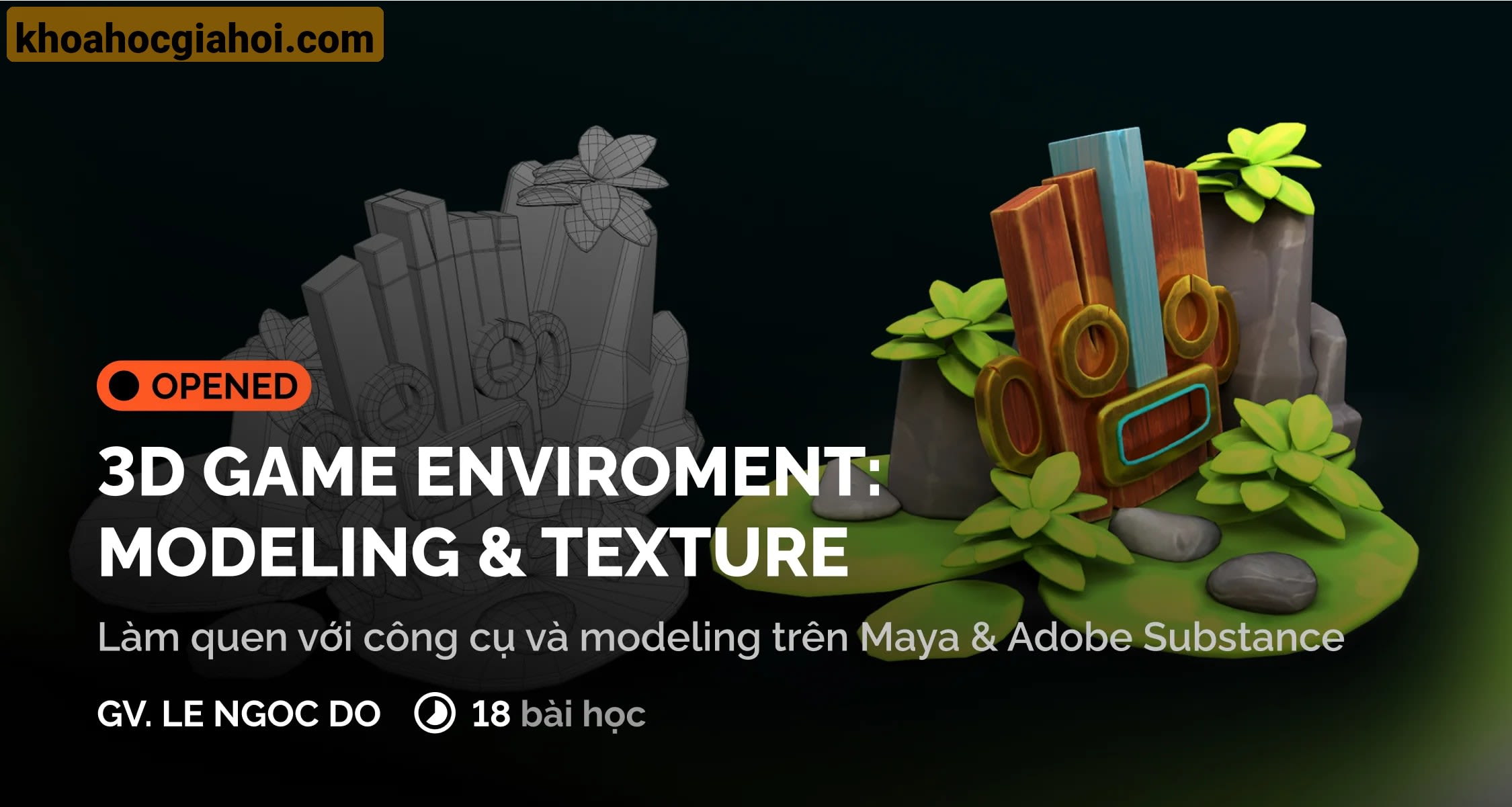 Khoá Học 3D Game Environment Modeling & Texture Với Maya Và Adobe Substance Cùng Digiart Academy