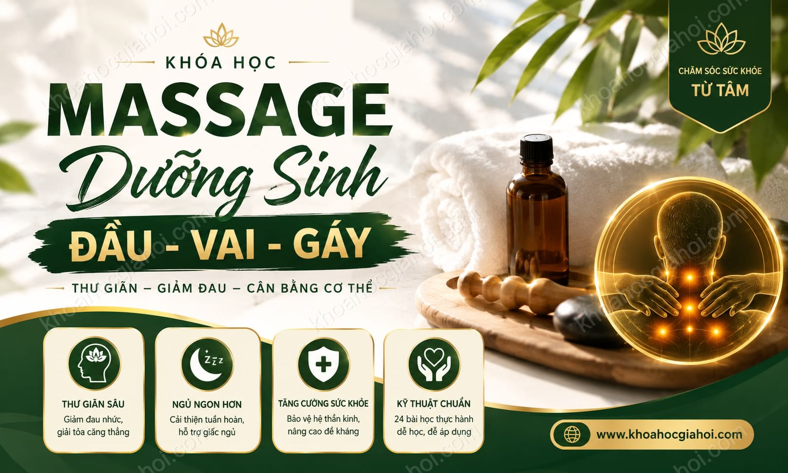 Khóa Học Massage Dưỡng Sinh Đầu - Vai - Gáy